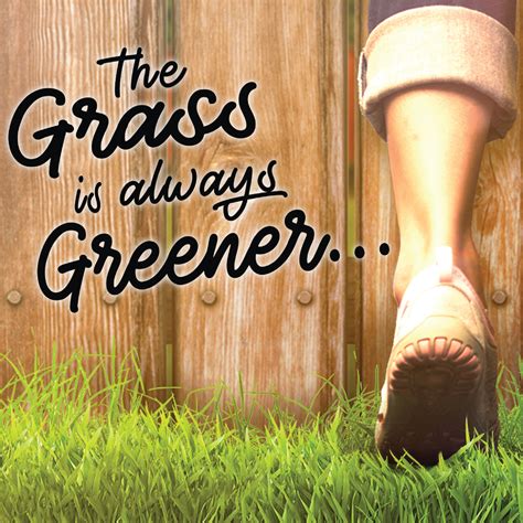 dating grass is always greener